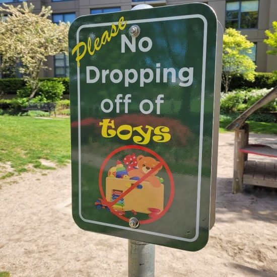 Signage to not drop off toys at Rosemary Brown park playground